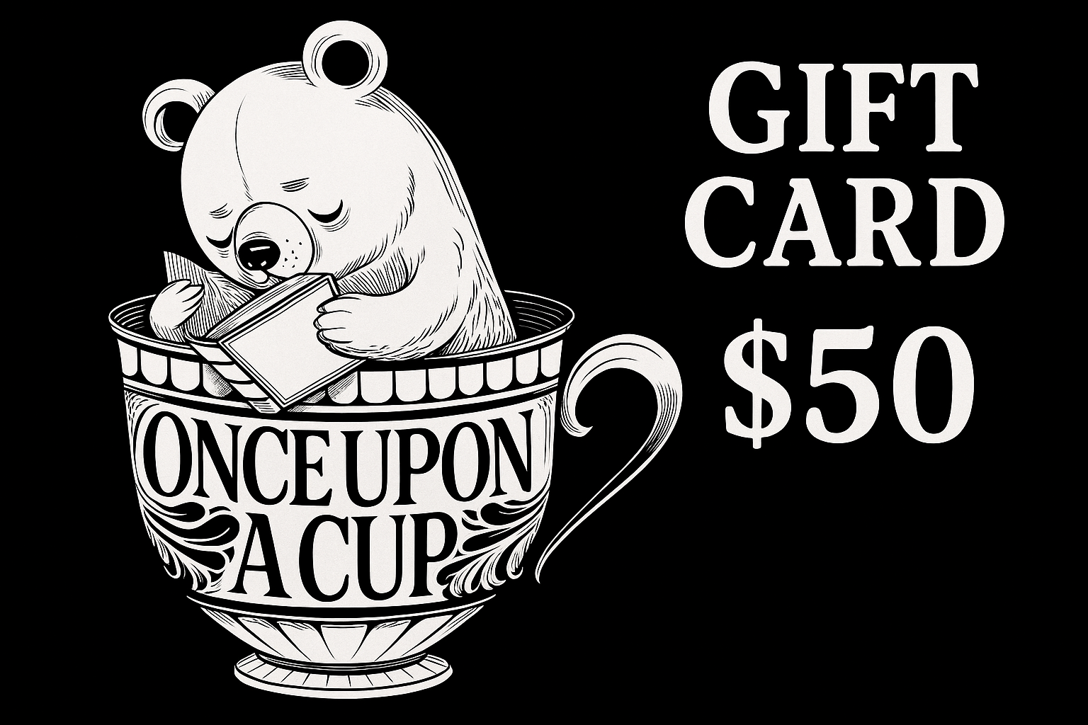 Once Upon A Cup Gift Card