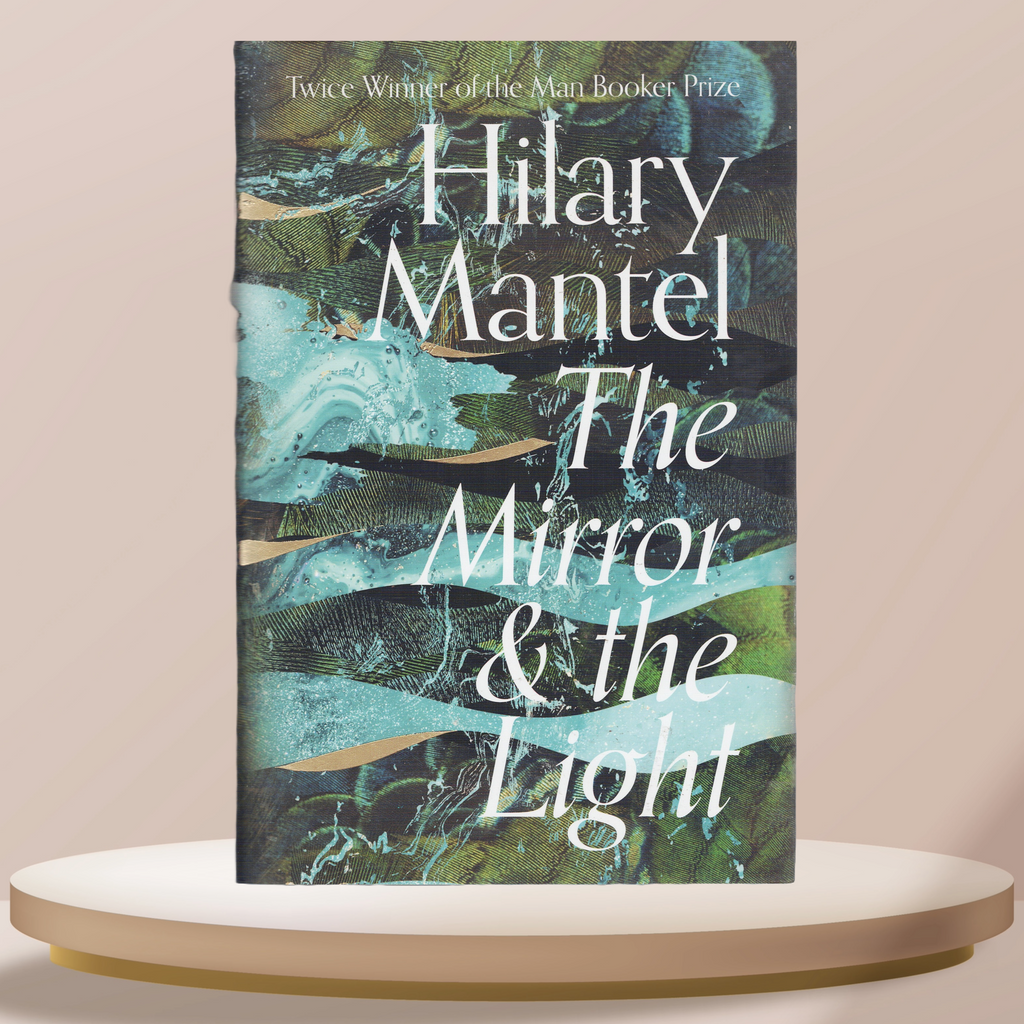 The Mirror & The Light