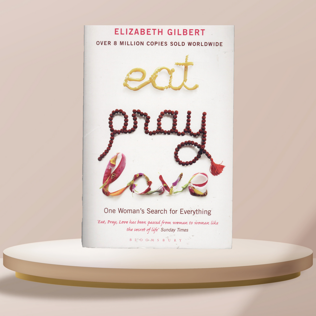 Eat Pray Love