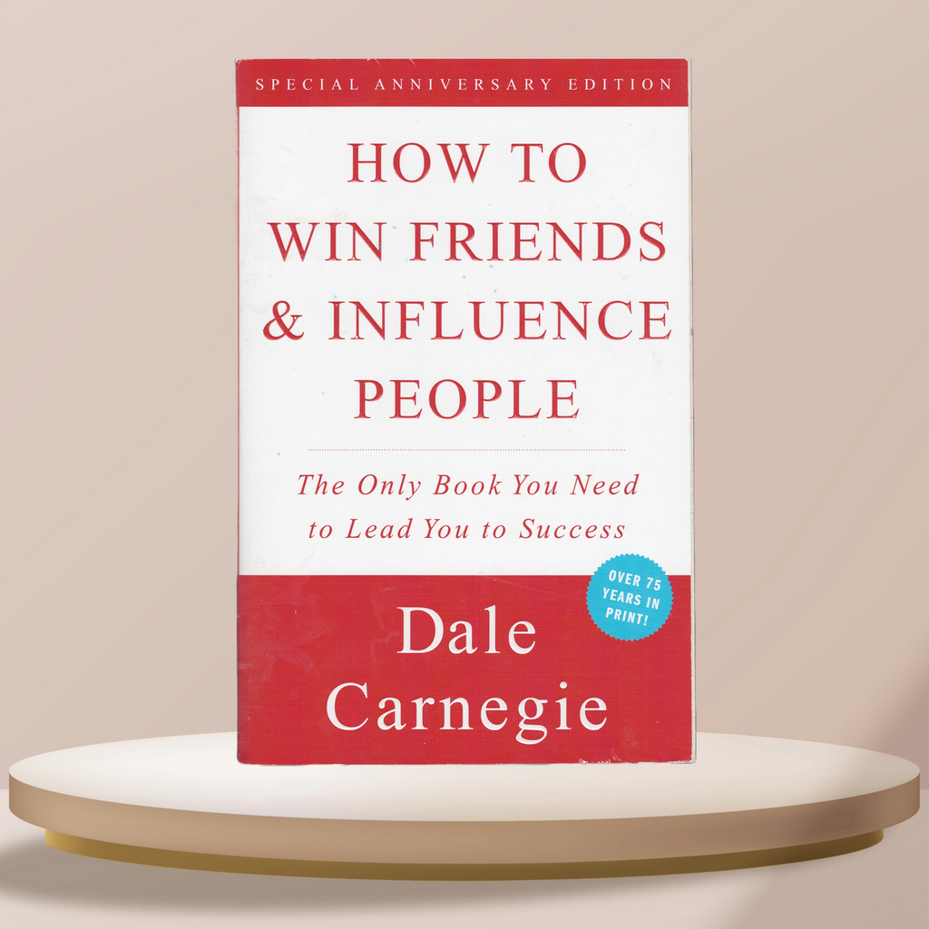 How To Win Friends & Influence People