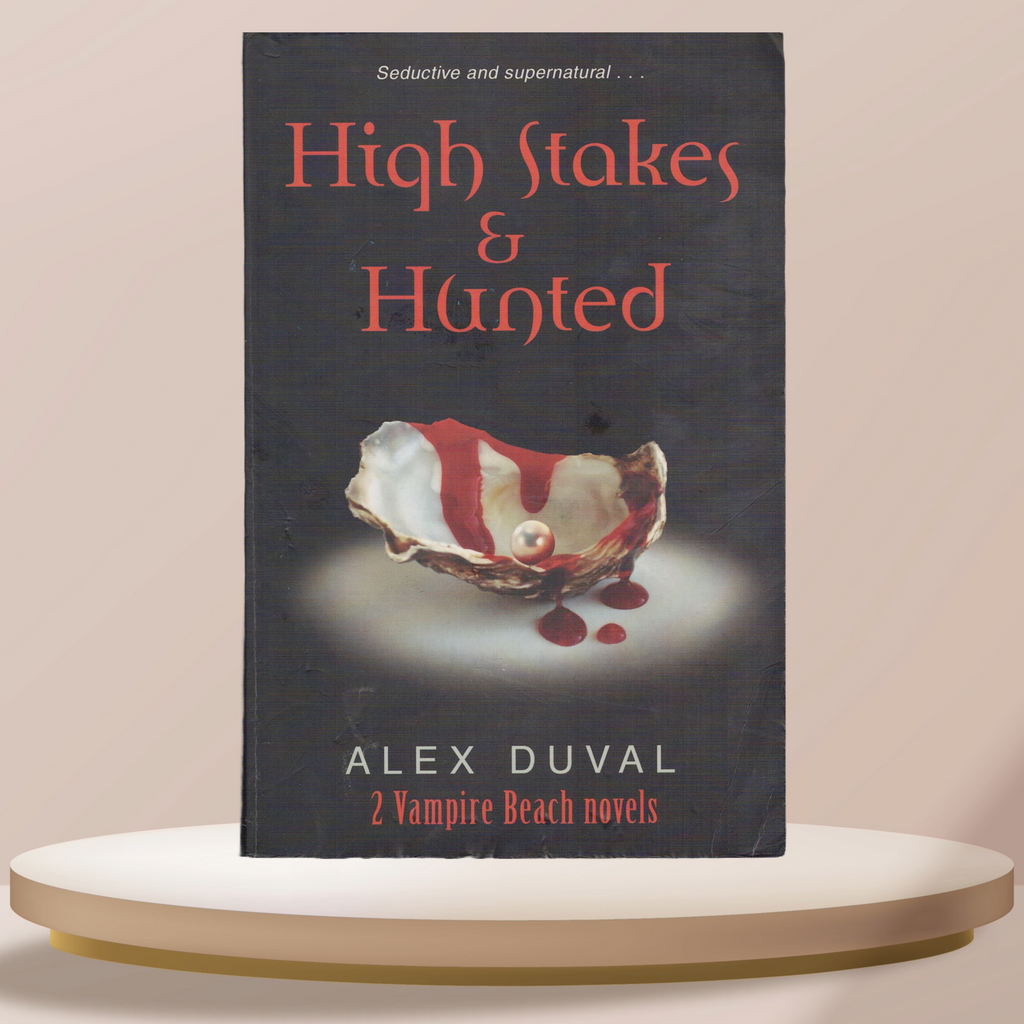 High Stakes & Hunted