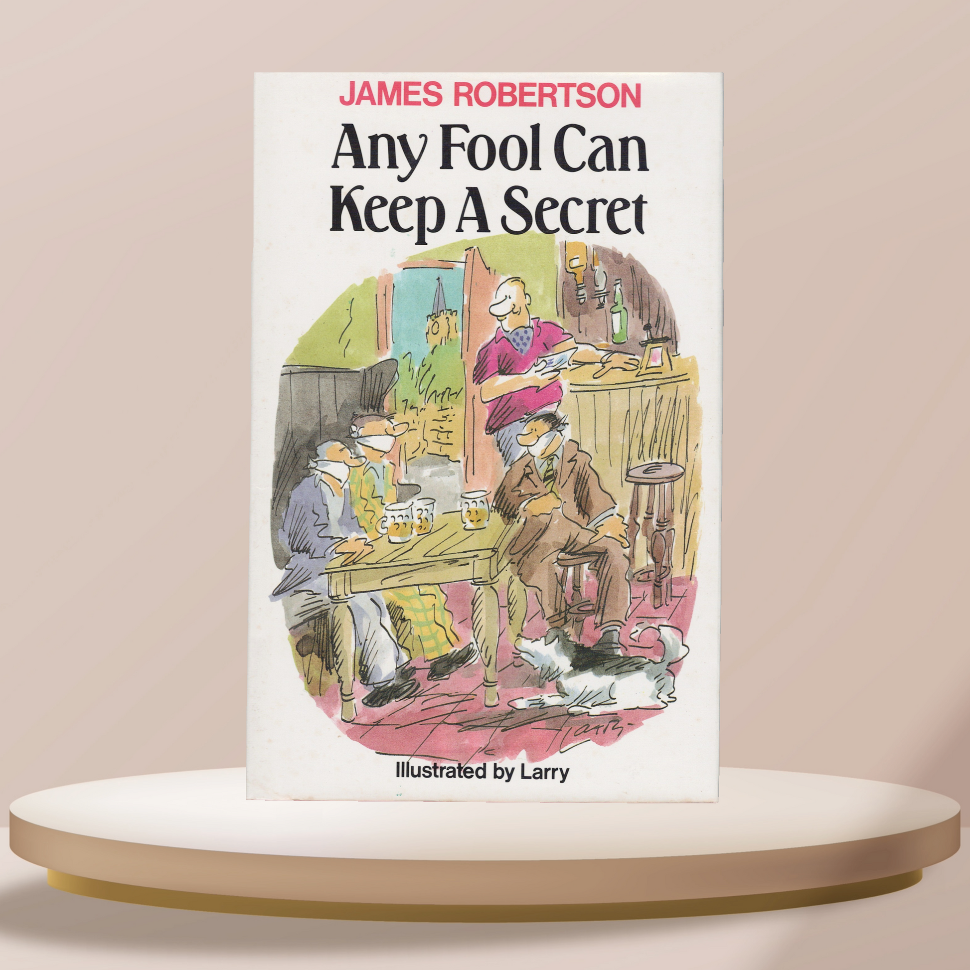 Any Fool Can Keep A Secret