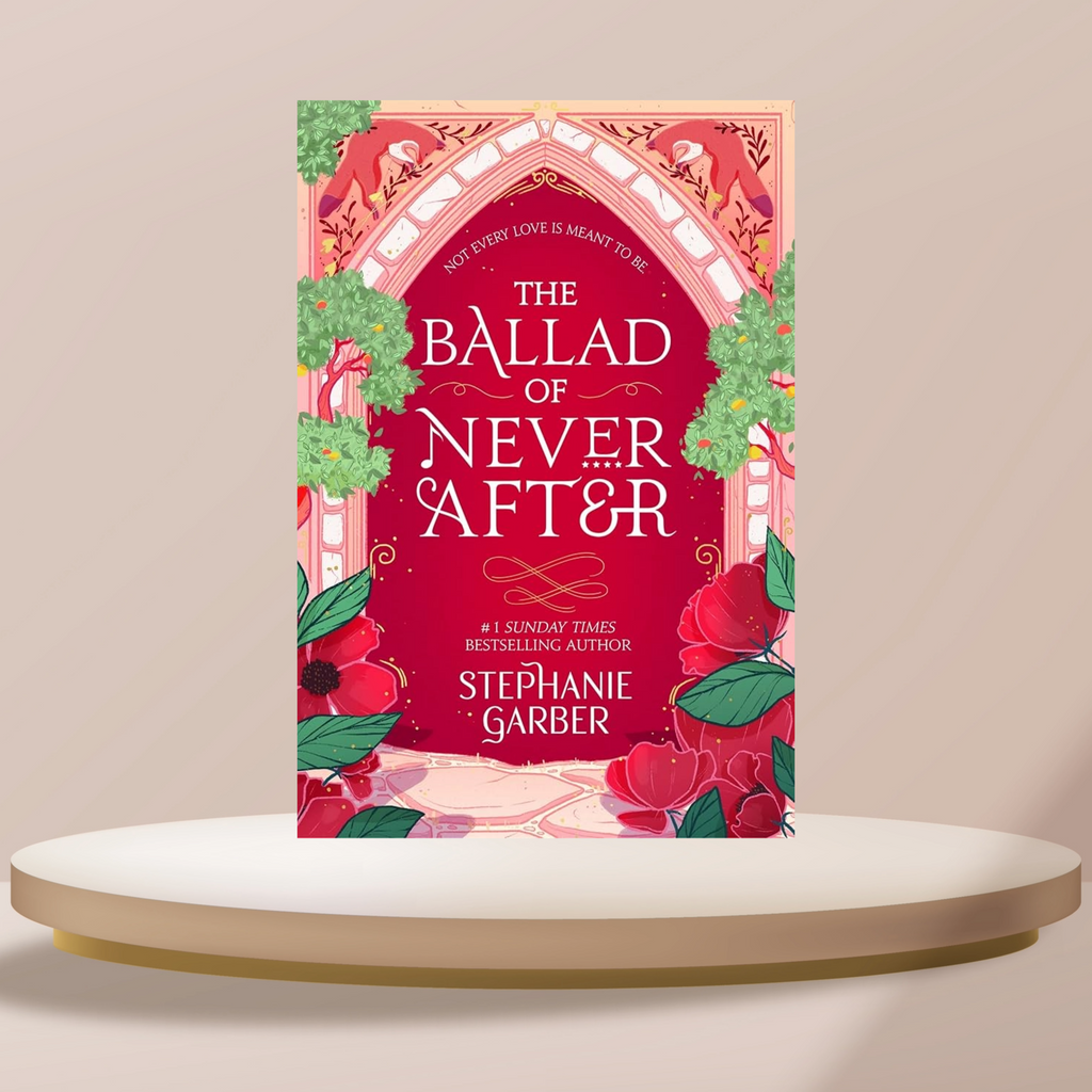 A Ballad Of Never After