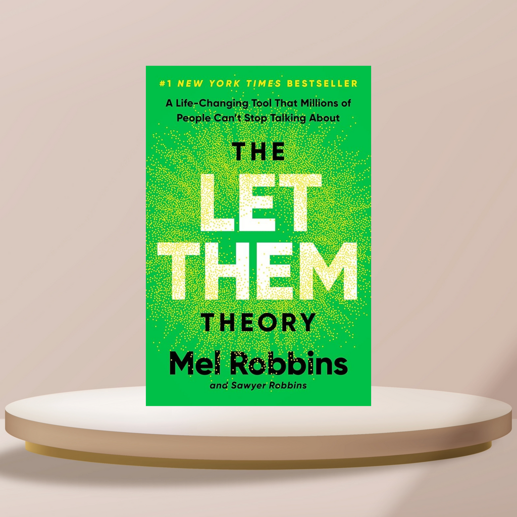 The Let Them Theory
