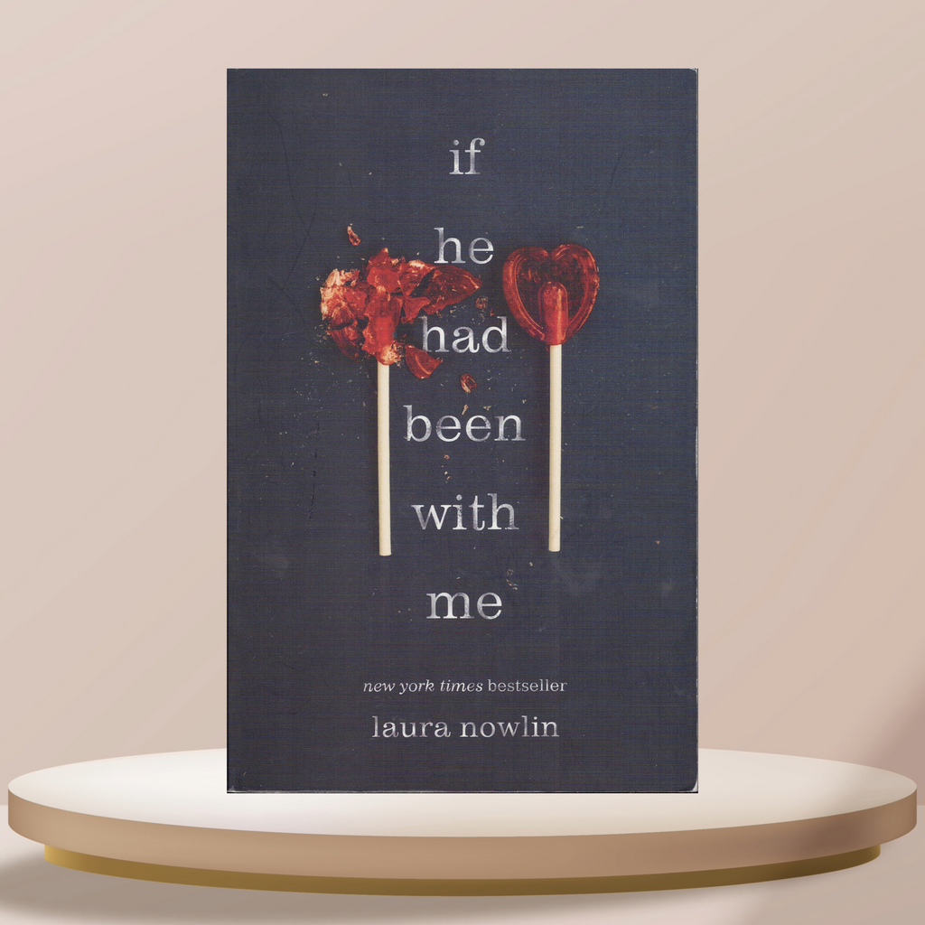 If He Had Been With Me