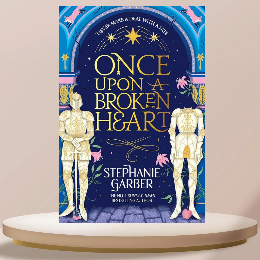 Once Upon A Broken Heart